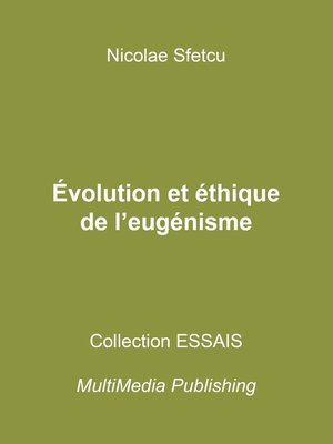 cover image of Évolution et éthique de l'eugénisme
